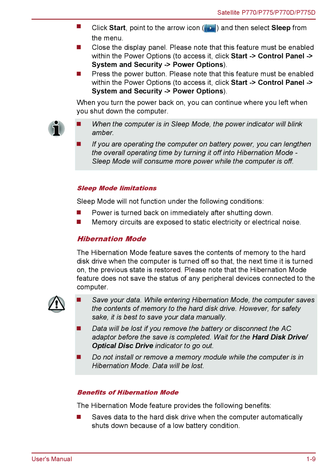 Toshiba P770 user manual Sleep Mode will not function under the following conditions, Hibernation Mode 