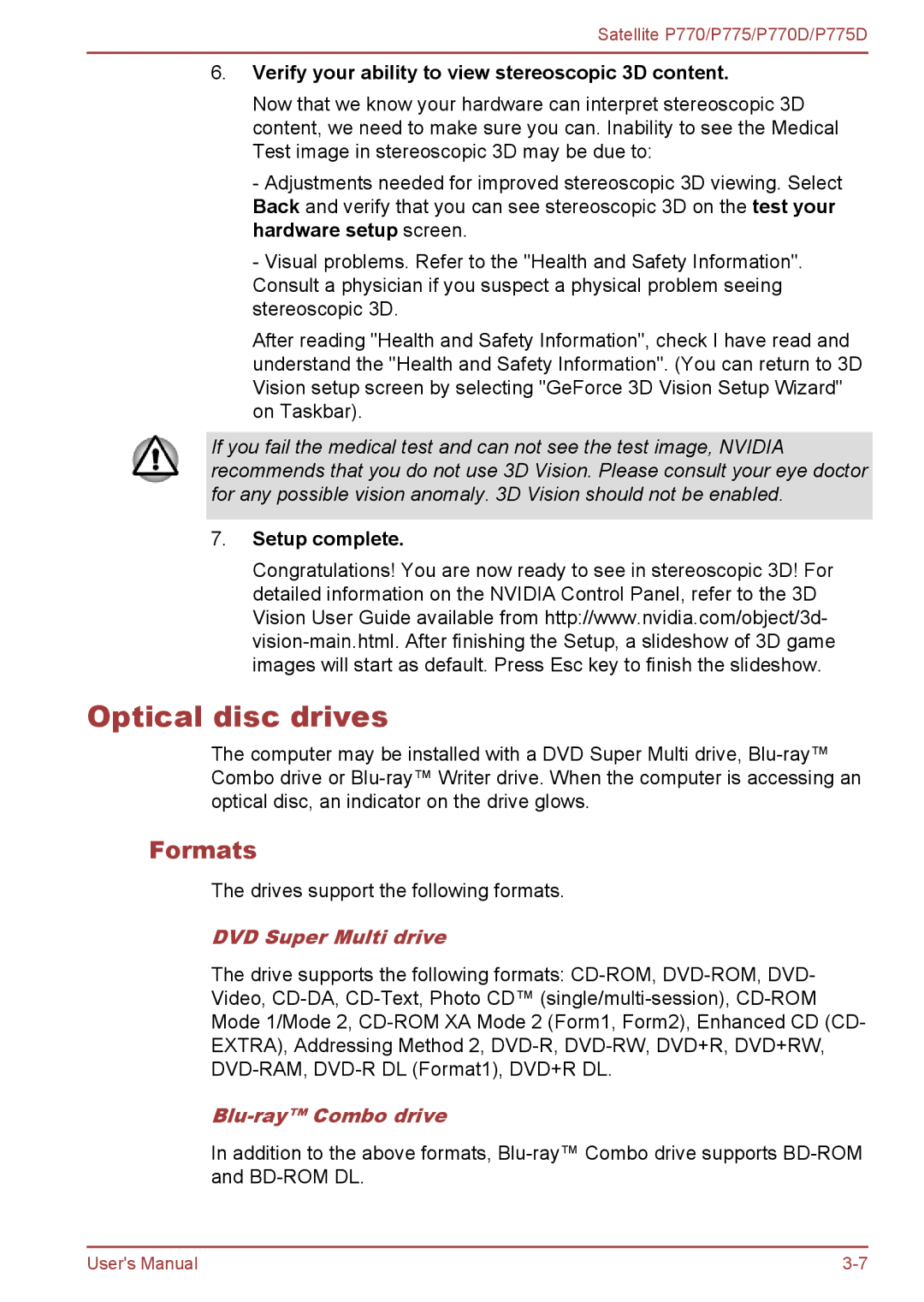 Toshiba P770 user manual Optical disc drives, Formats, DVD Super Multi drive, Blu-ray Combo drive 