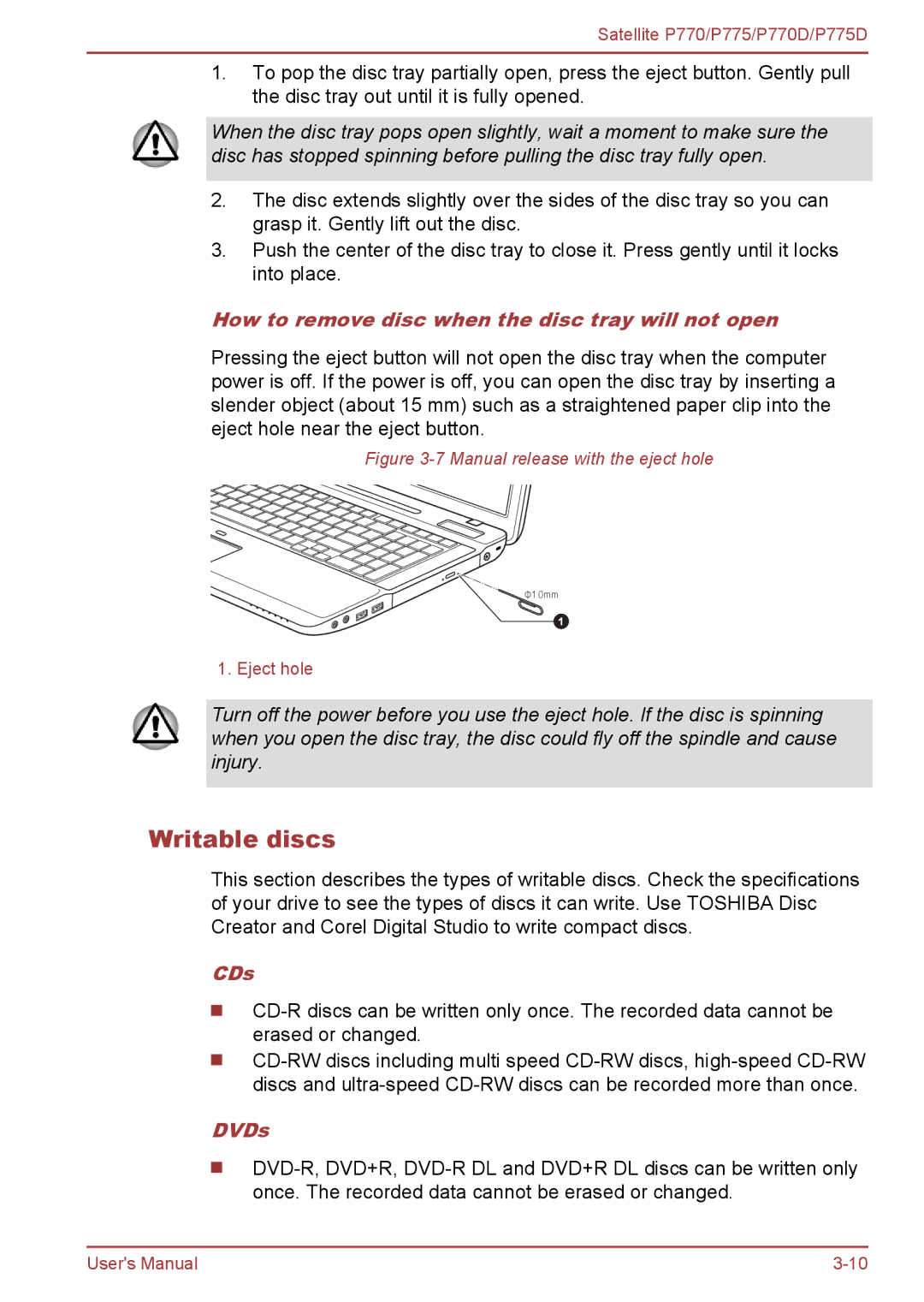 Toshiba P770 user manual Writable discs, How to remove disc when the disc tray will not open, CDs, DVDs 