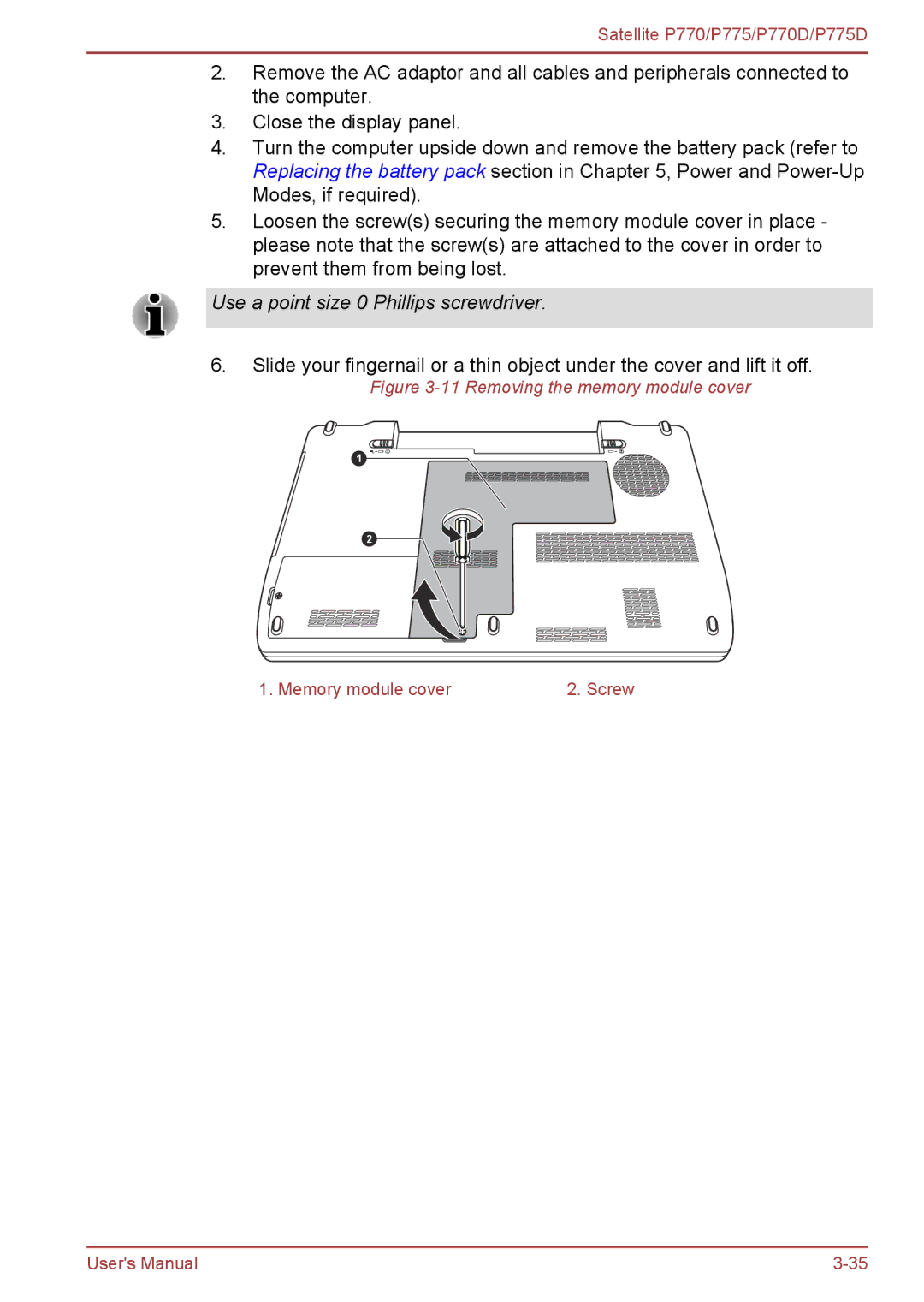 Toshiba P770 user manual Use a point size 0 Phillips screwdriver 