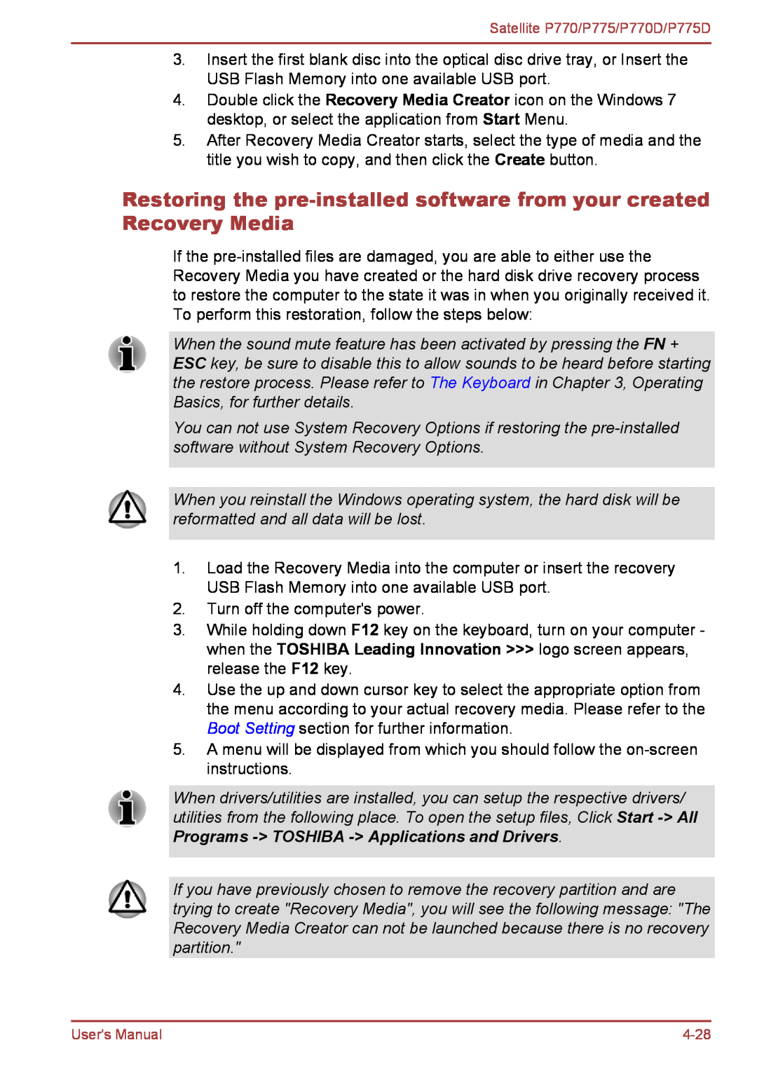 Toshiba P770 user manual Restoring the pre-installed software from your created Recovery Media 