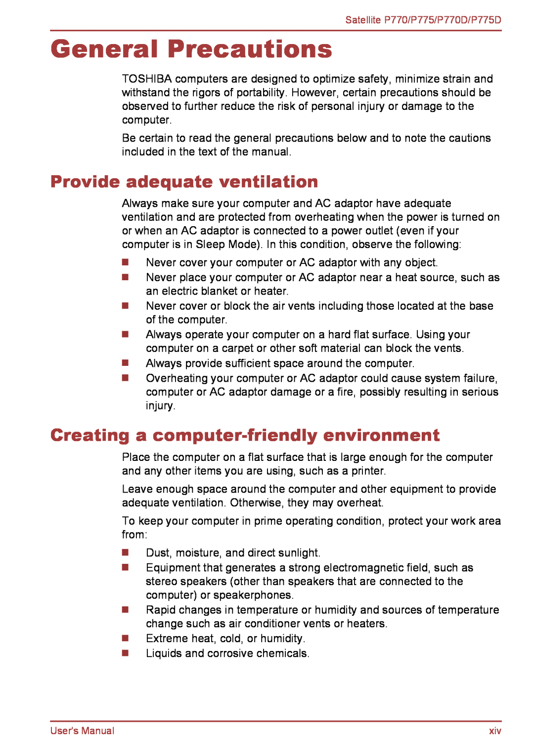 Toshiba P770 user manual General Precautions, Provide adequate ventilation, Creating a computer-friendly environment 