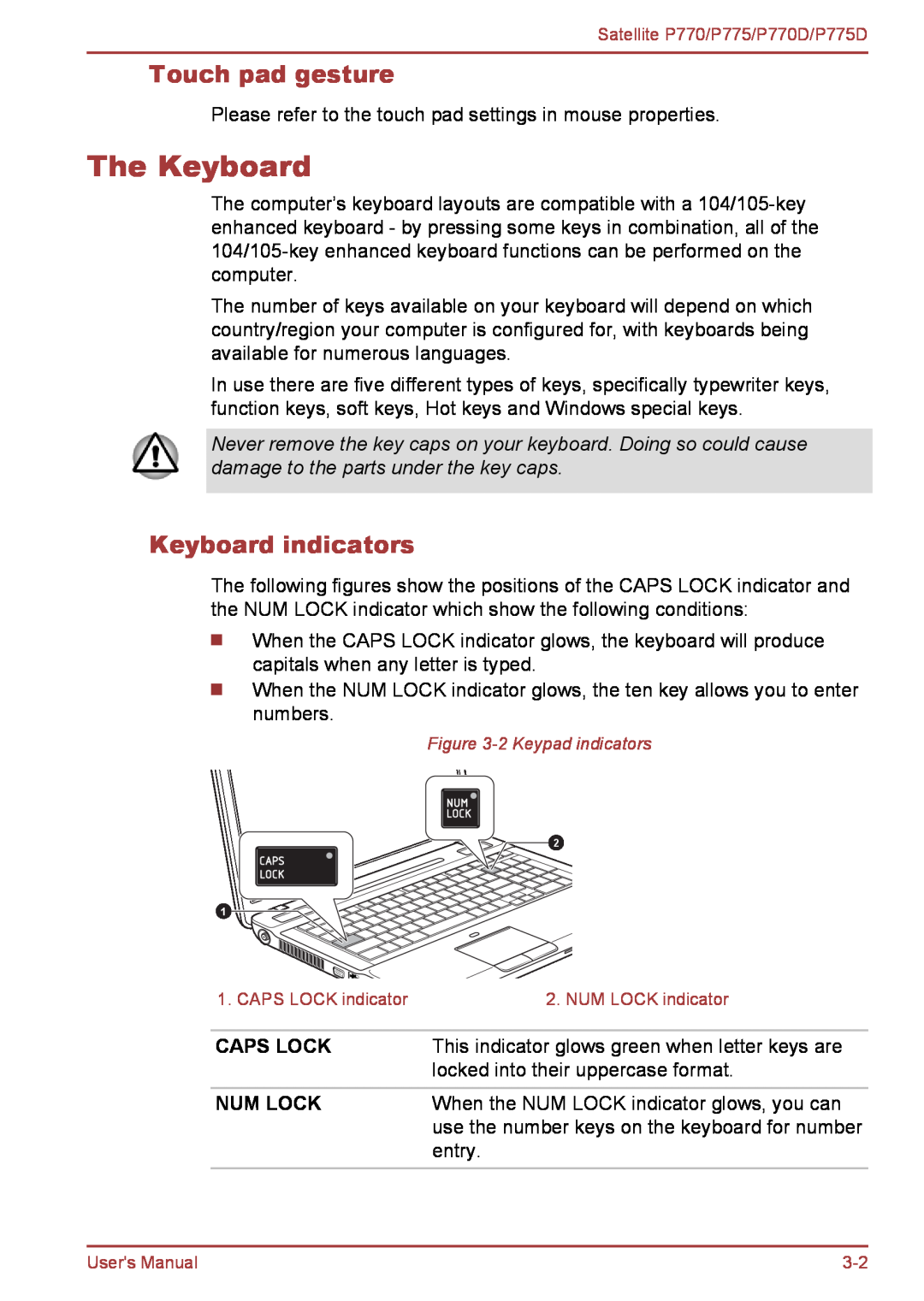 Toshiba P770 user manual The Keyboard, Touch pad gesture, Keyboard indicators, Caps Lock, Num Lock 