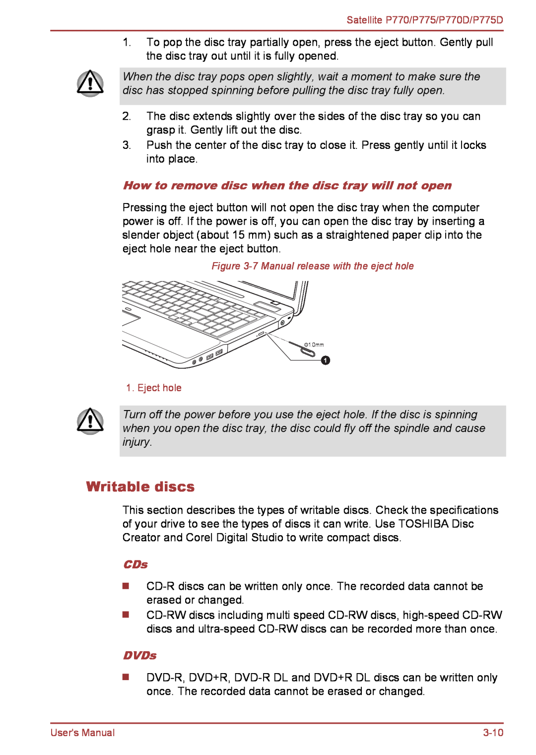 Toshiba P770 user manual Writable discs, How to remove disc when the disc tray will not open, DVDs 