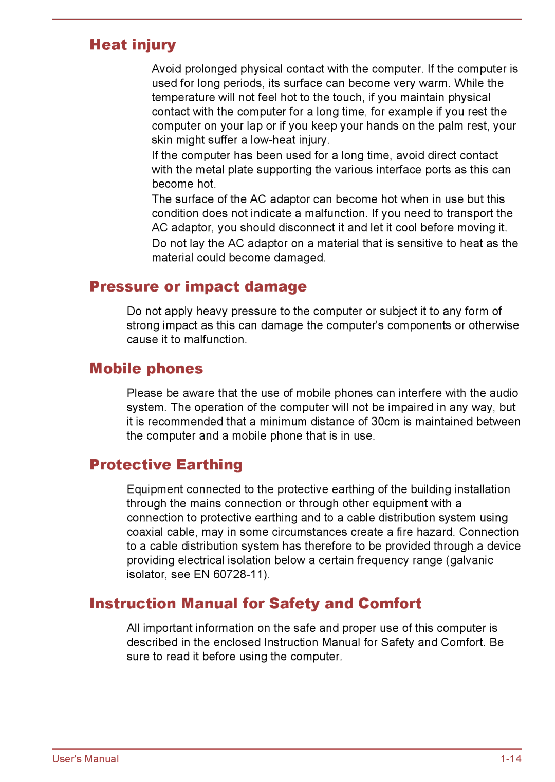 Toshiba P850/P855 user manual Heat injury, Pressure or impact damage, Mobile phones, Protective Earthing 