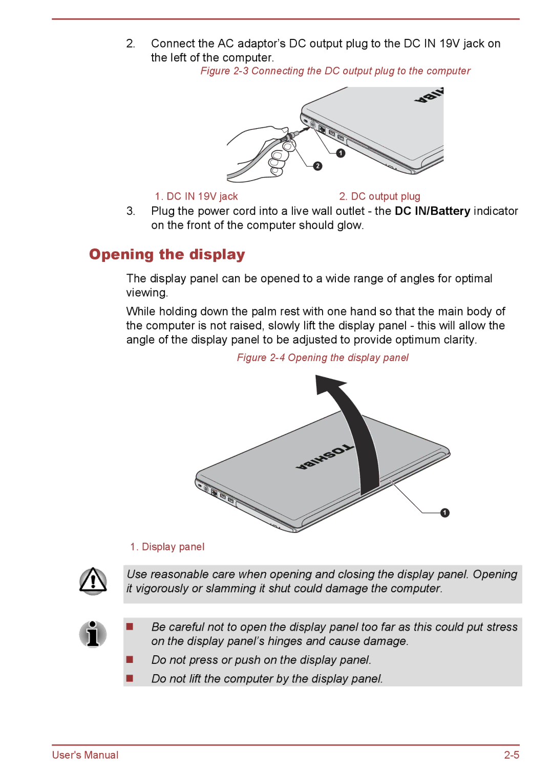 Toshiba P850/P855 user manual Opening the display, Connecting the DC output plug to the computer 