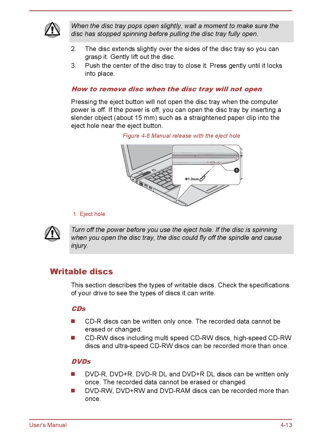 Toshiba P850/P855 user manual Writable discs, How to remove disc when the disc tray will not open, CDs, DVDs 