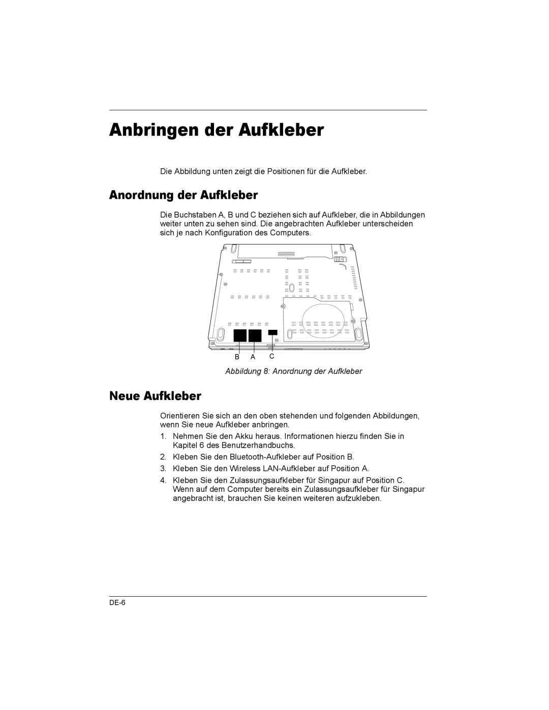 Toshiba PA3477U, U200/PORTG M500, 061215 Anbringen der Aufkleber, Neue Aufkleber, Abbildung 8 Anordnung der Aufkleber 