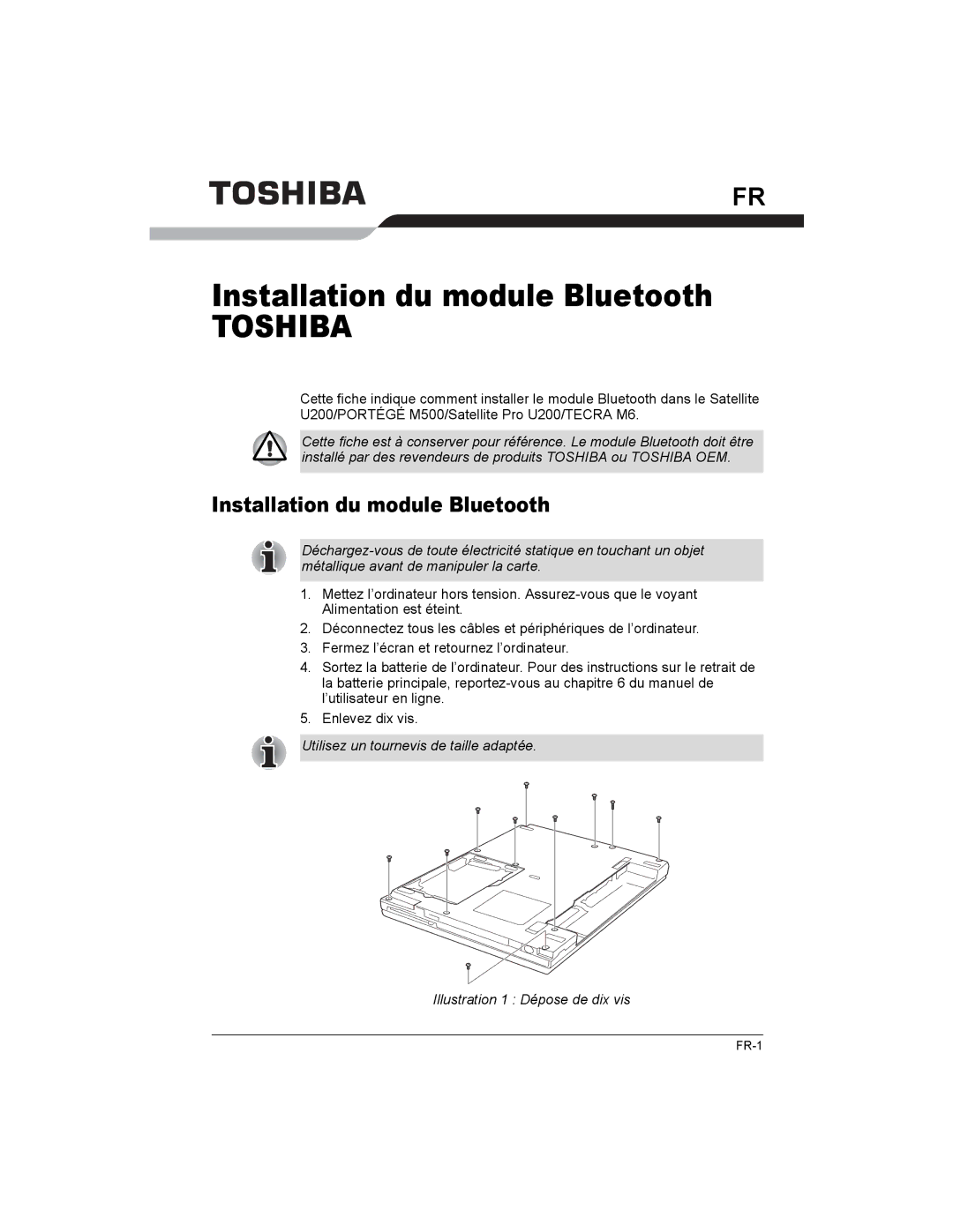 Toshiba M6-EZ6711, U200/PORTG M500, U200/TECRA M6, PA3477U-1B, M6-EZ6611, M6-EZ6612, 061215 Installation du module Bluetooth 