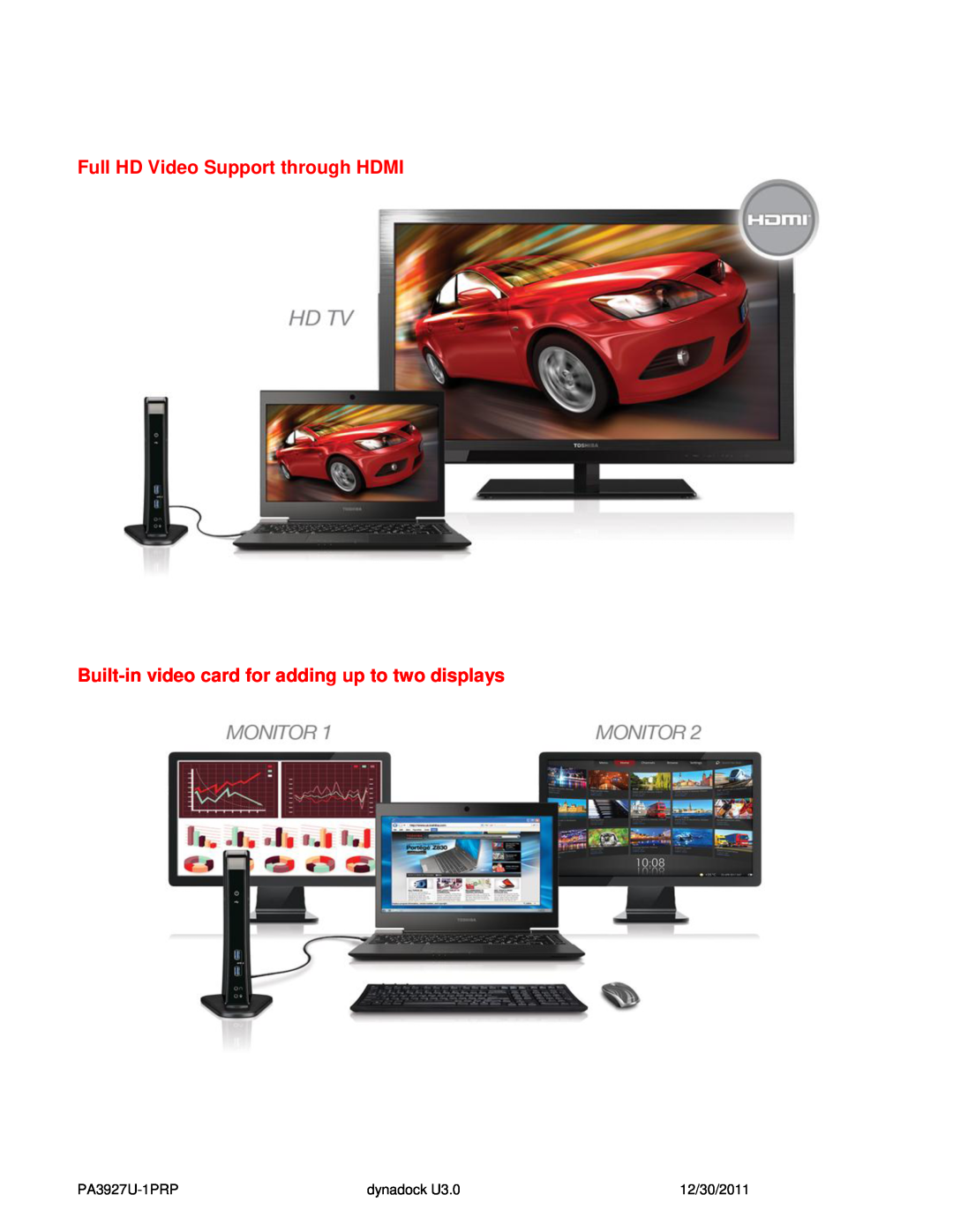 Toshiba PA3927U1PRP Full HD Video Support through HDMI, Built-in video card for adding up to two displays, PA3927U-1PRP 