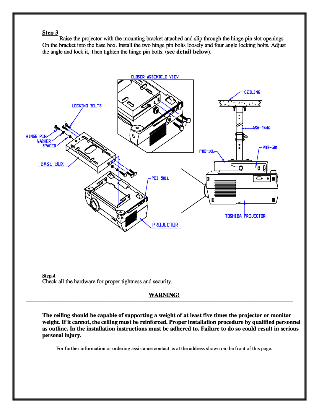 Toshiba PBM-501L installation instructions Check all the hardware for proper tightness and security 