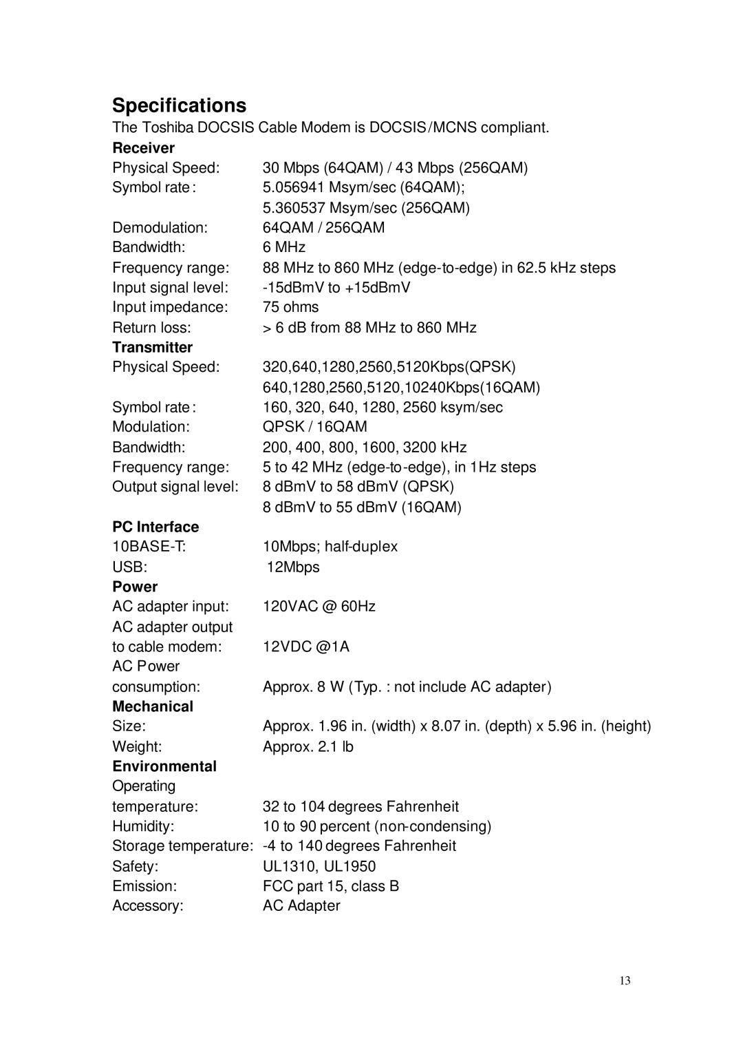 Toshiba PCX1100U owner manual Receiver, Transmitter, PC Interface, Power, Mechanical, Environmental 