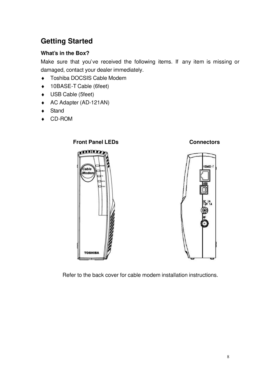 Toshiba PCX1100U owner manual What’s in the Box?, Front Panel LEDs Connectors 