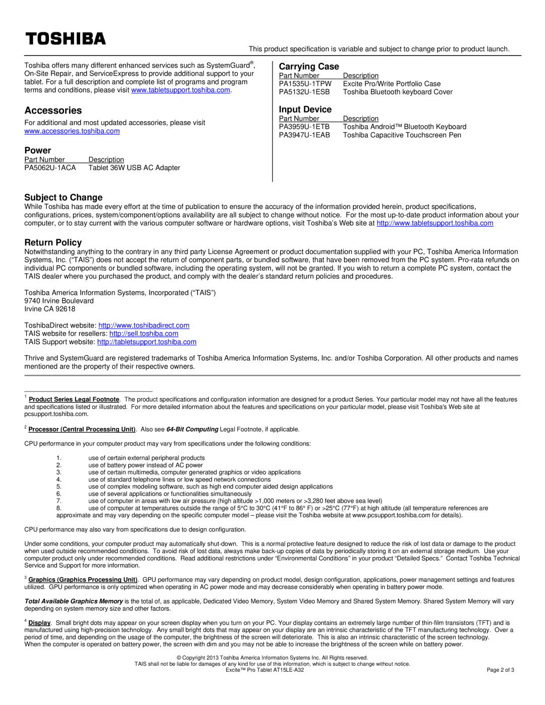 Toshiba PDA0EU00101Y specifications Accessories, Power, Carrying Case, Input Device, Subject to Change Return Policy 