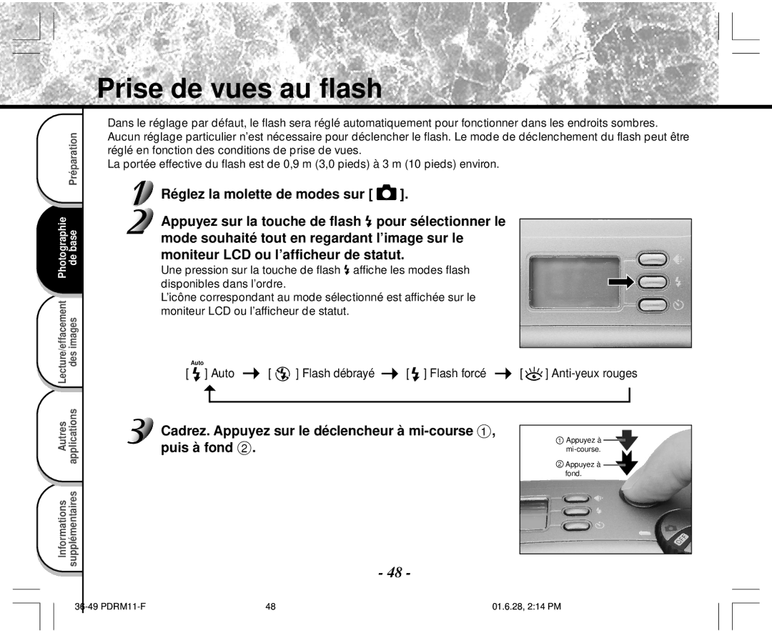 Toshiba PDR-M11 instruction manual Prise de vues au flash, Cadrez. Appuyez sur le déclencheur à mi-course, Puis à fond 