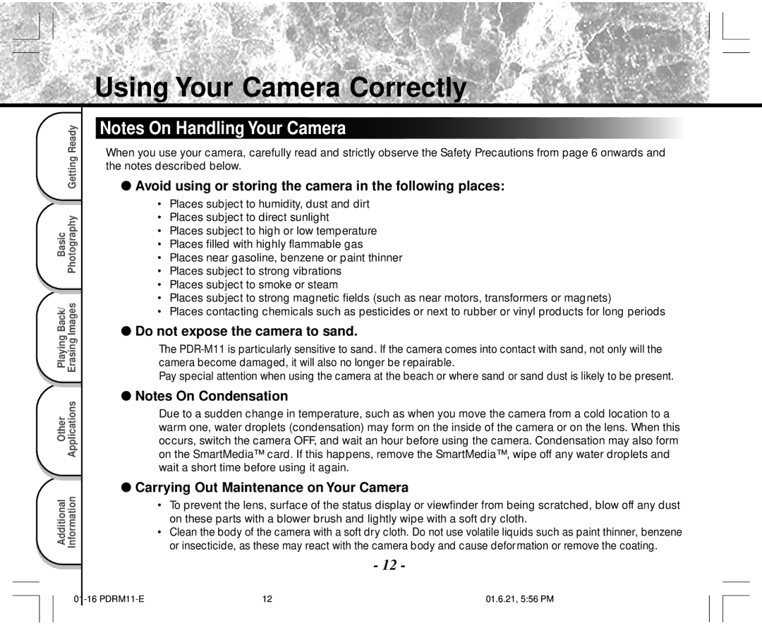 Toshiba PDR-M11 instruction manual Using Your Camera Correctly, Avoid using or storing the camera in the following places 