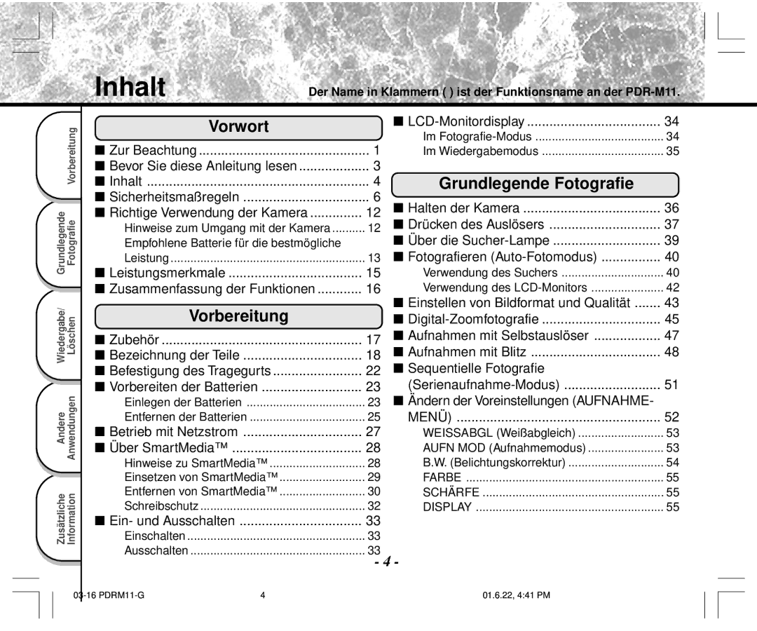 Toshiba PDR-M11 instruction manual Inhalt, Hinweise zum Umgang mit der Kamera, Hinweise zu SmartMedia, Im Fotografie-Modus 