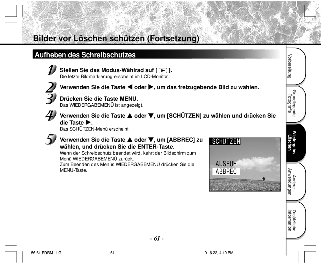 Toshiba PDR-M11 instruction manual Aufheben des Schreibschutzes, Verwenden Sie die Taste Oder, Die Taste 