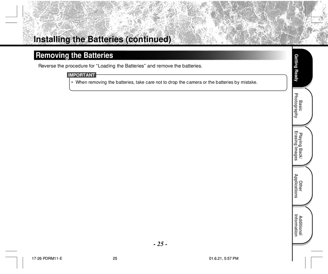 Toshiba PDR-M11 instruction manual Installing the Batteries, Removing the Batteries 