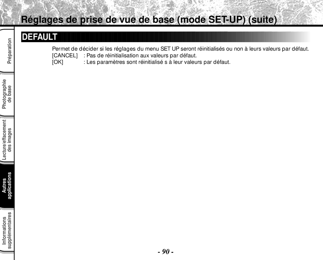 Toshiba PDR-M4 instruction manual Default, Pas de réinitialisation aux valeurs par défaut 