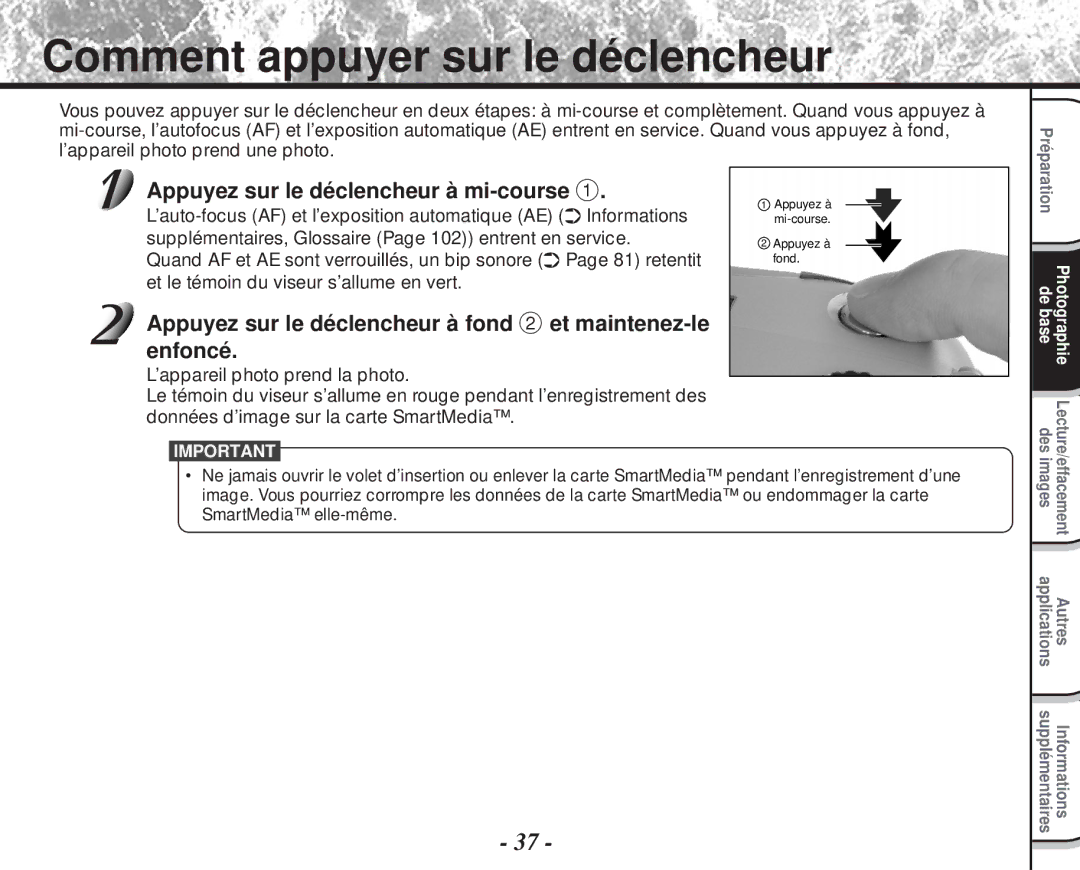 Toshiba PDR-M60 Comment appuyer sur le déclencheur, Appuyez sur le déclencheur à mi-course, ’appareil photo prend la photo 