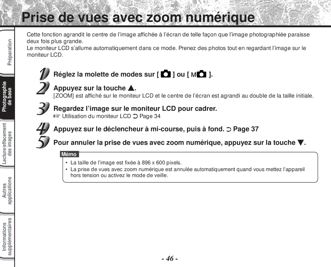 Toshiba PDR-M60 Prise de vues avec zoom numérique, Réglez la molette de modes sur ou Appuyez sur la touche 