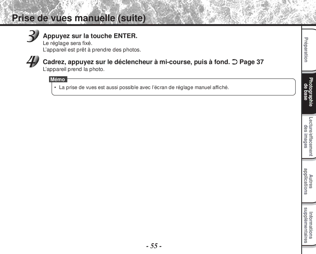 Toshiba PDR-M60 instruction manual Prise de vues manuelle suite, Appuyez sur la touche Enter, ’appareil prend la photo 