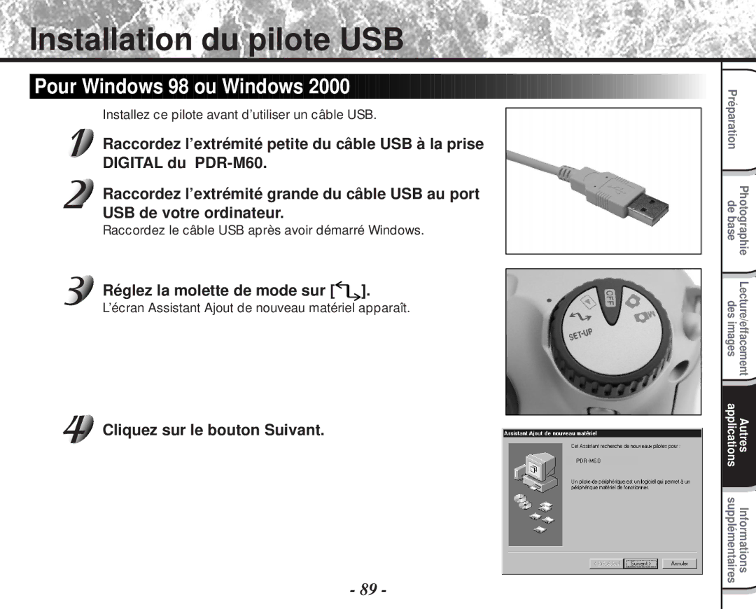 Toshiba PDR-M60 instruction manual Installation du pilote USB, Pour Windows 98 ou Windows, Réglez la molette de mode sur 