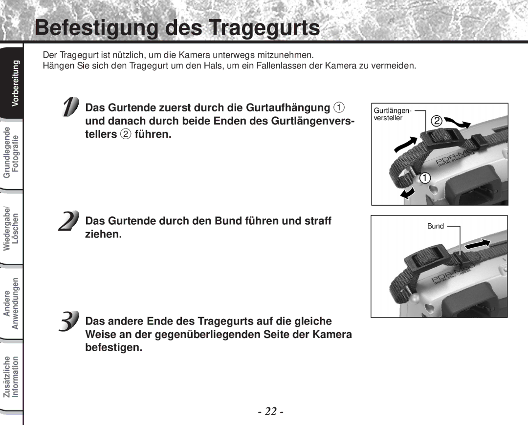 Toshiba PDR-M60 Befestigung des Tragegurts, Das Gurtende zuerst durch die Gurtaufhängung, Tellers 2 führen 