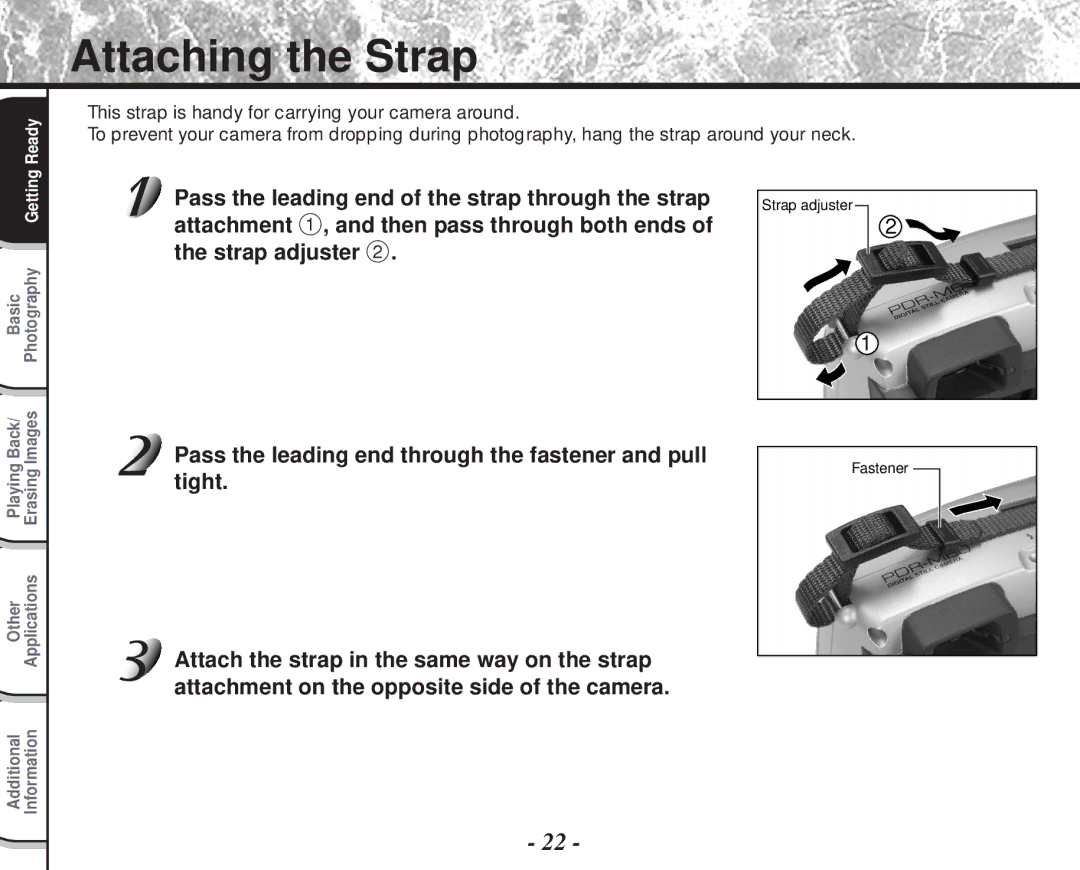 Toshiba PDR-M60 instruction manual Attaching the Strap, Pass the leading end of the strap through the strap 