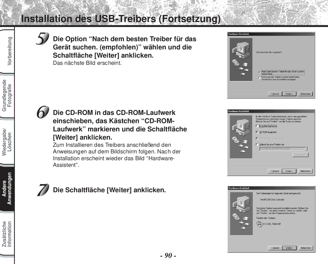 Toshiba PDR-M60 instruction manual Installation des USB-Treibers Fortsetzung, Das nächste Bild erscheint 