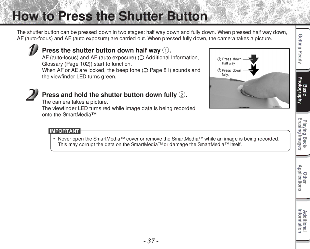 Toshiba PDR-M60 instruction manual How to Press the Shutter Button, Press the shutter button down half way 