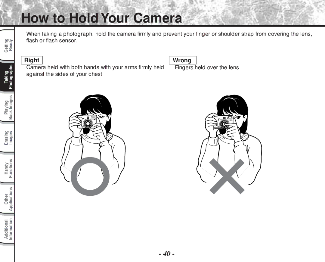 Toshiba PDR-M70 instruction manual How to Hold Your Camera, Fingers, Against the sides of your chest 