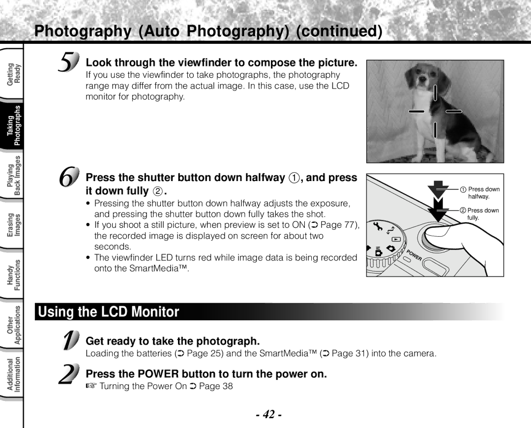 Toshiba PDR-M71 Photography Auto Photography, Using the LCD Monitor, Look through the viewfinder to compose the picture 