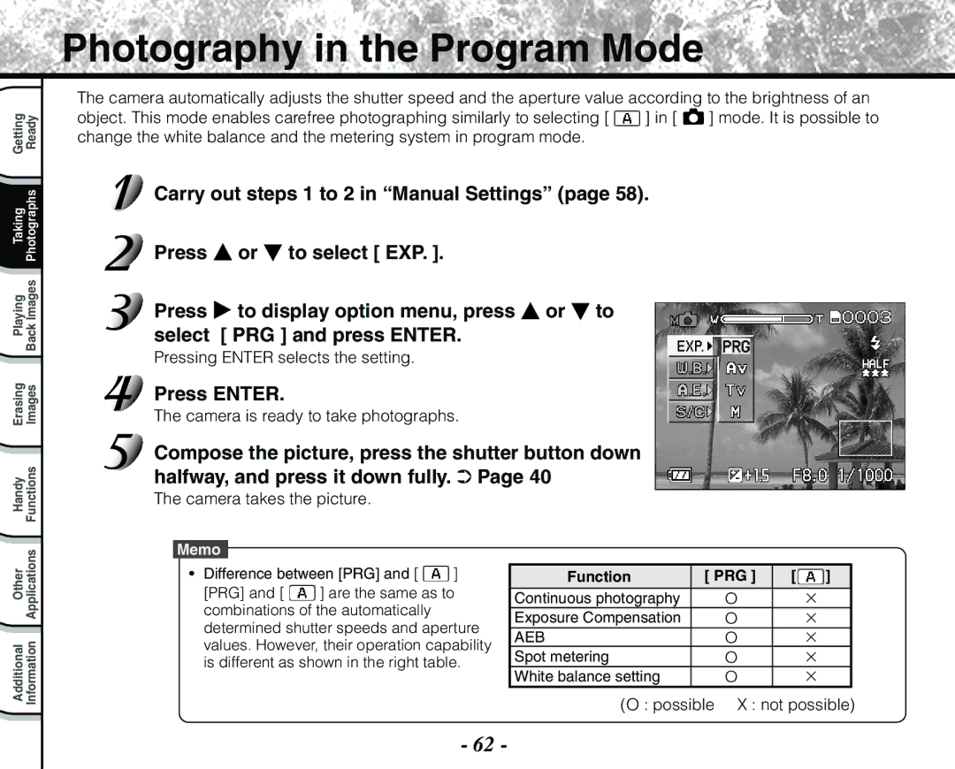 Toshiba PDR-M71 Photography in the Program Mode, Pressing Enter selects the setting, Possible X not possible 