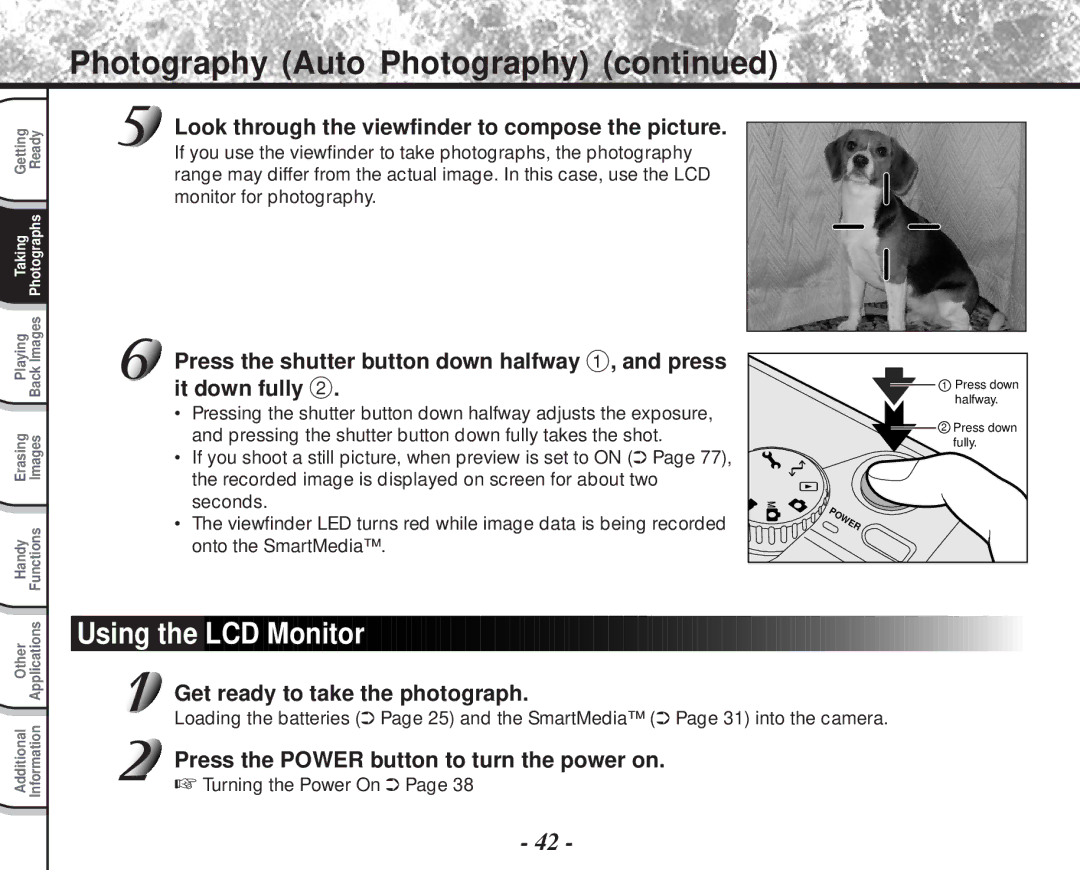 Toshiba PDR-M81 Photography Auto Photography, Using the LCD Monitor, Look through the viewfinder to compose the picture 