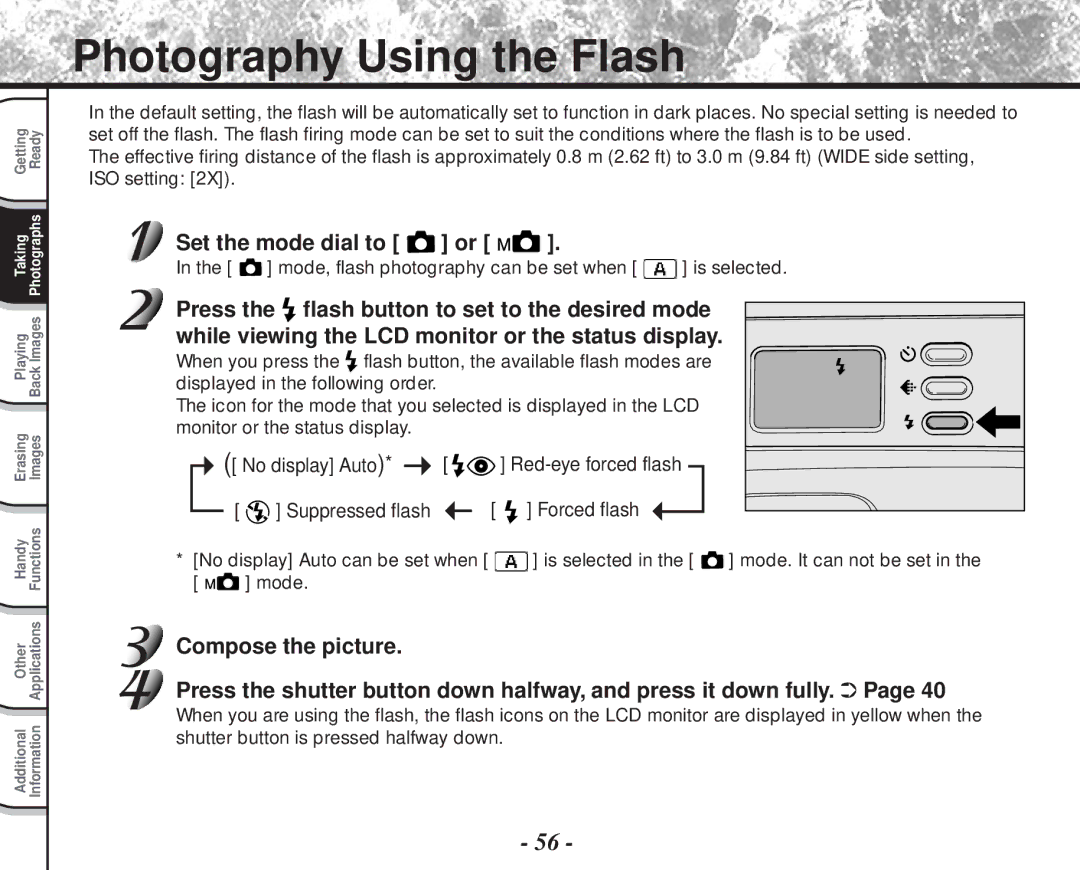 Toshiba PDR-M81 Photography Using the Flash, Set the mode dial to or, Mode, flash photography can be set when is selected 