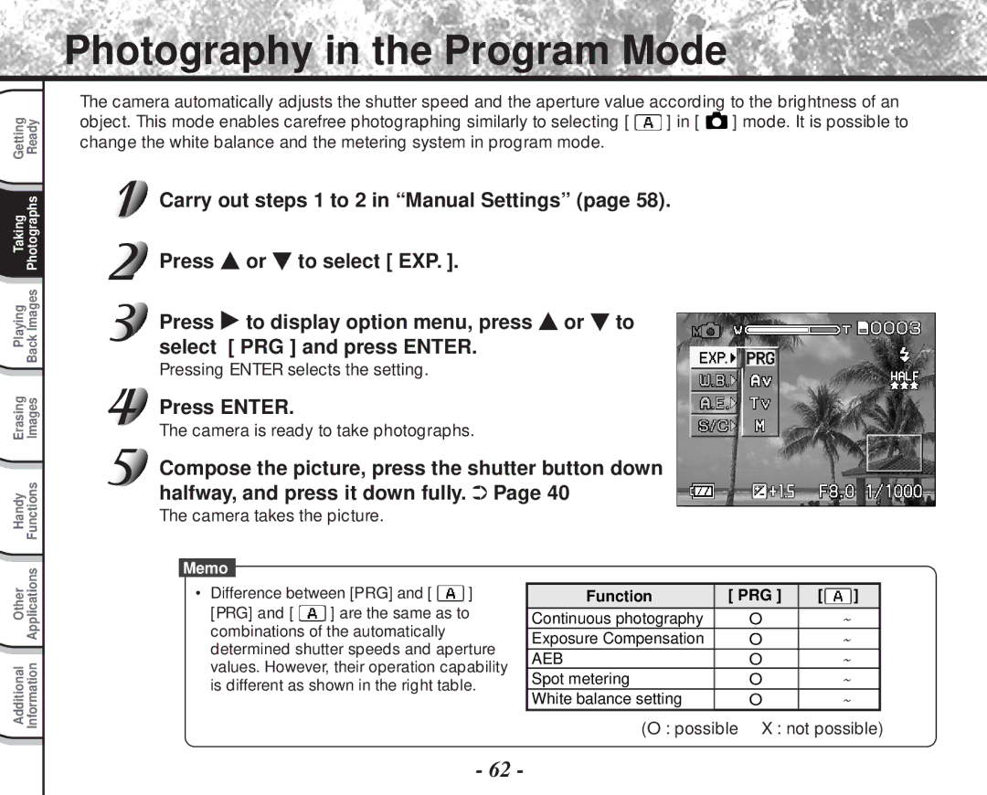 Toshiba PDR-M81 Photography in the Program Mode, Pressing Enter selects the setting, Possible X not possible 