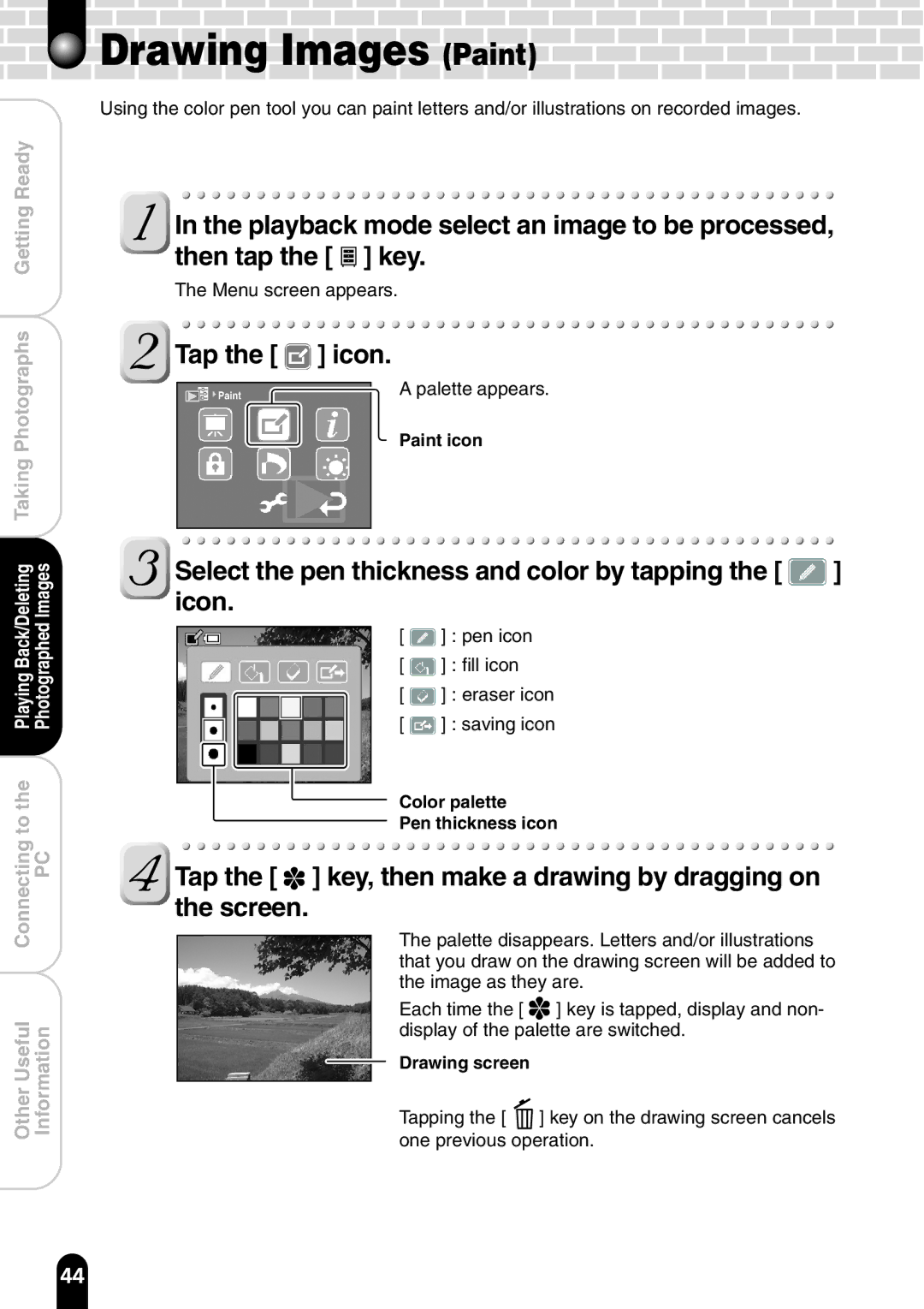 Toshiba PDR-T20 instruction manual Drawing Images Paint, Select the pen thickness and color by tapping the icon 