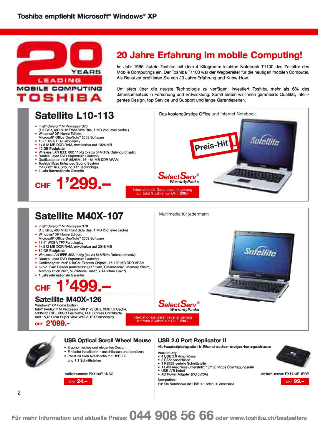 Toshiba Portg R200 CHF 1’299, CHF 1’499, Satellite L10-113, Satellite M40X-107, Jahre Erfahrung im mobile Computing, 2’099 