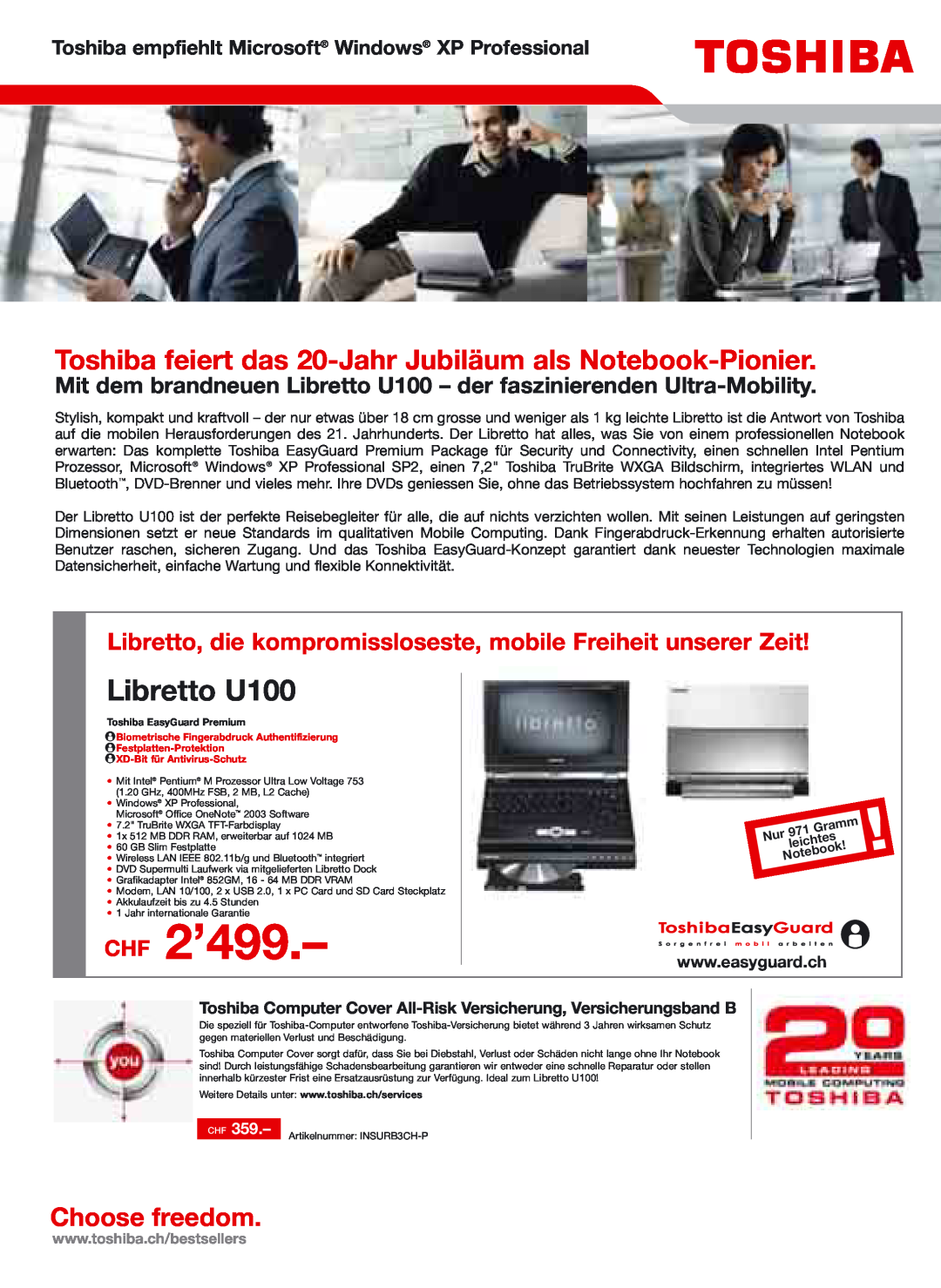 Toshiba Portg R200 CHF 2’499, Libretto U100, Toshiba feiert das 20-Jahr Jubiläum als Notebook-Pionier, Choose freedom 