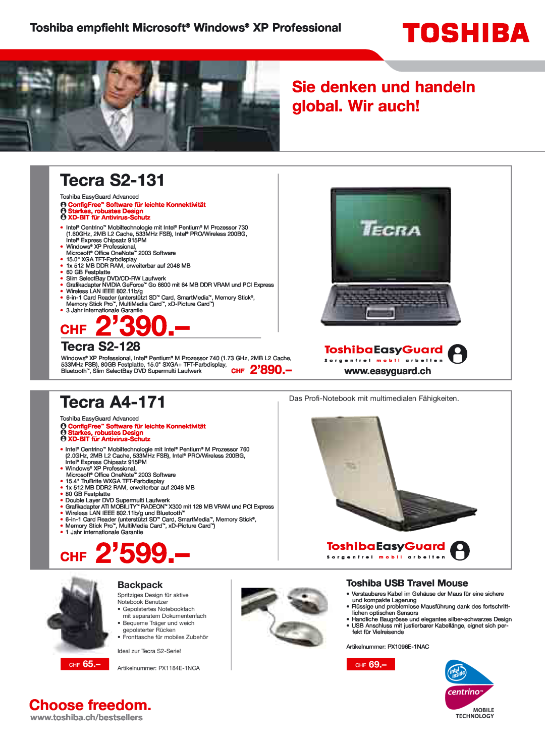 Toshiba Portg R200 CHF 2’390, CHF 2’599, Tecra S2-131, Tecra A4-171, Sie denken und handeln global. Wir auch, Tecra S2-128 