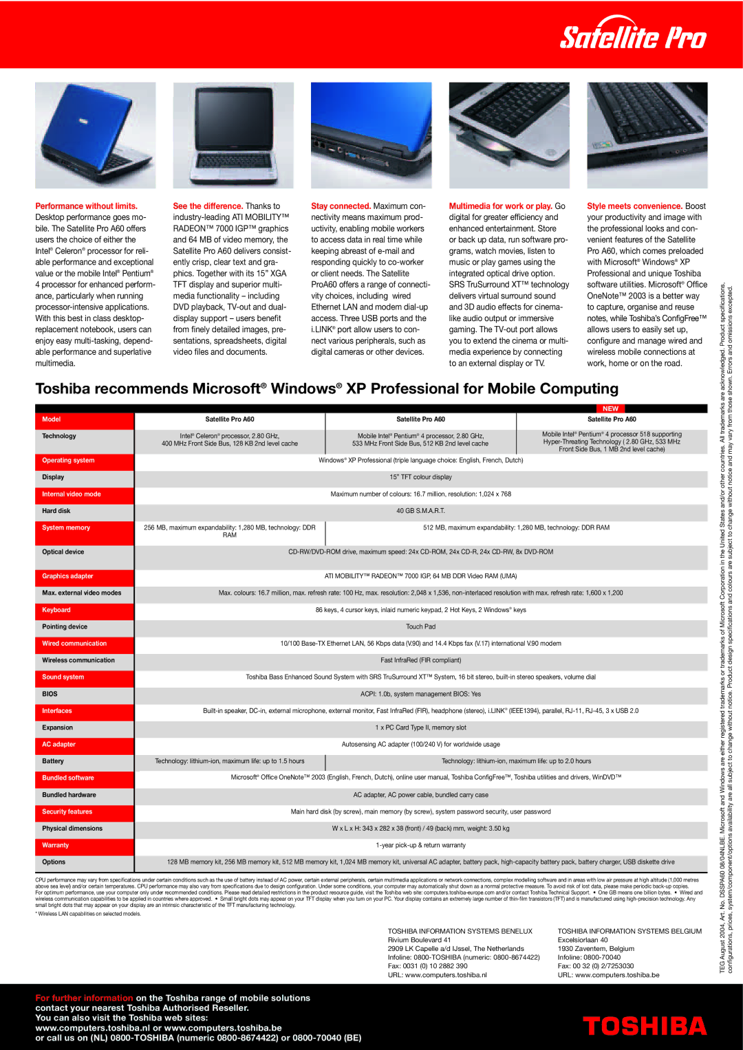 Toshiba Pro A60 Series Model, Operating system, Internal video mode, System memory, Graphics adapter, Keyboard, Interfaces 