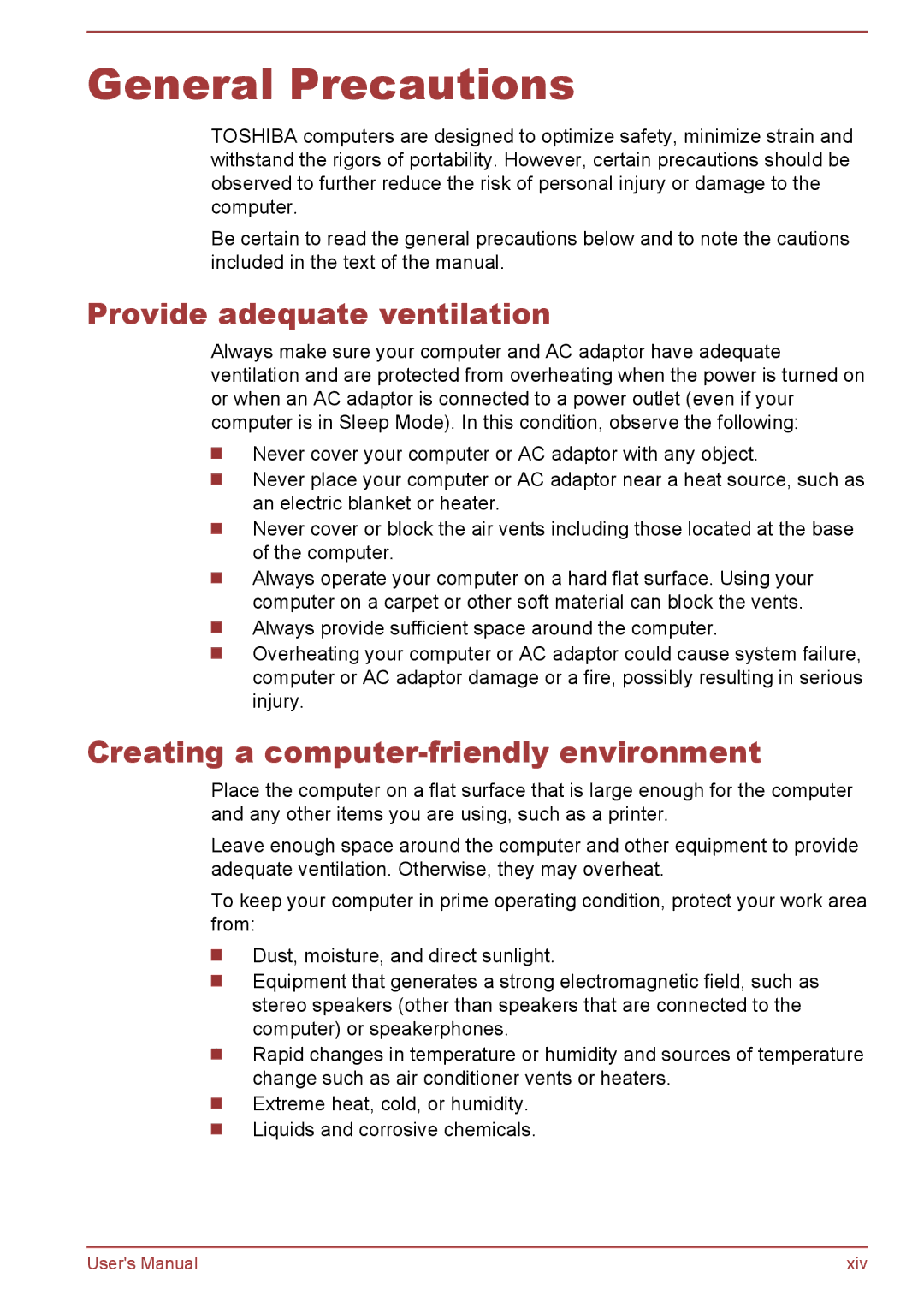 Toshiba C675, Pro C470D, L775D General Precautions, Provide adequate ventilation, Creating a computer-friendly environment 