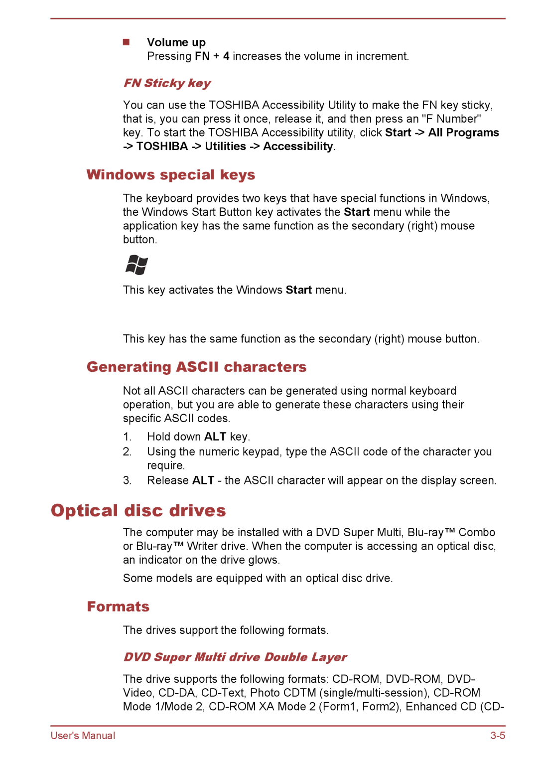 Toshiba Pro C676, Pro C470D, Pro L770D, L775 Optical disc drives, Windows special keys, Generating Ascii characters, Formats 