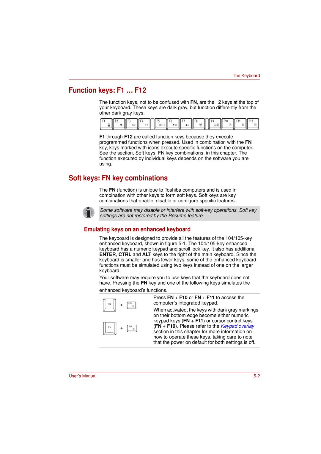 Toshiba PRO L300D user manual Function keys F1 … F12, Soft keys FN key combinations, Emulating keys on an enhanced keyboard 