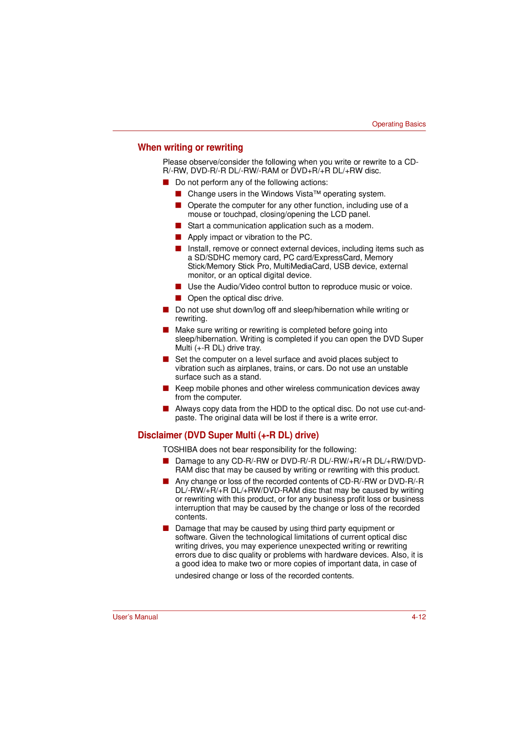 Toshiba PRO L300D user manual When writing or rewriting, Disclaimer DVD Super Multi +-R DL drive 