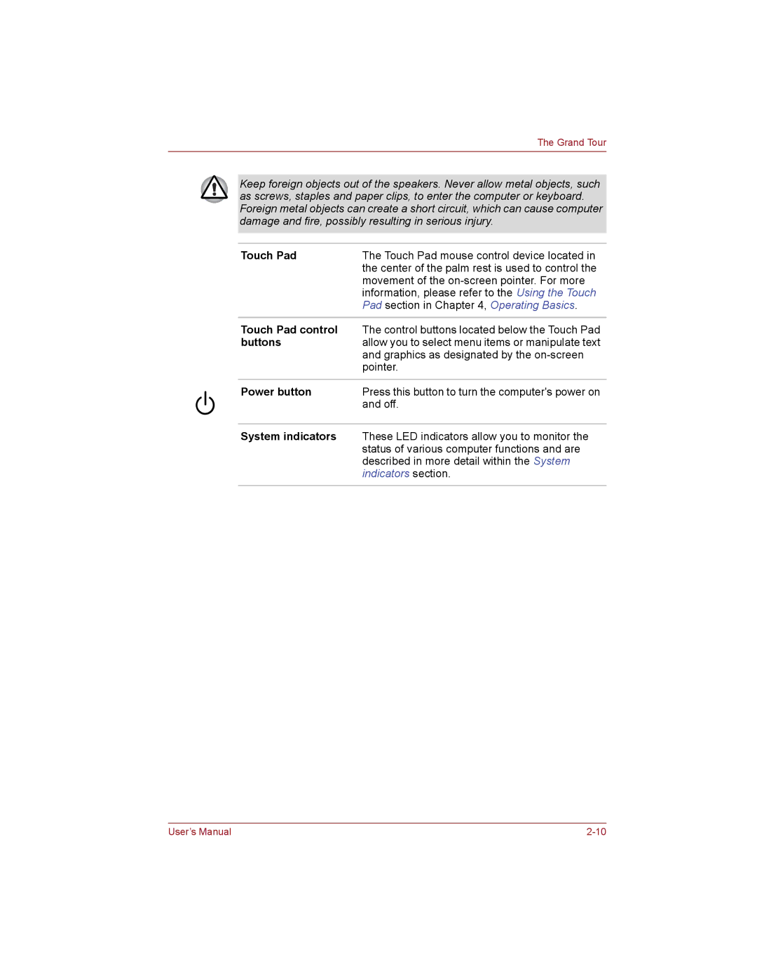 Toshiba PRO L450D manual Touch Pad control, Buttons, Power button, System indicators 