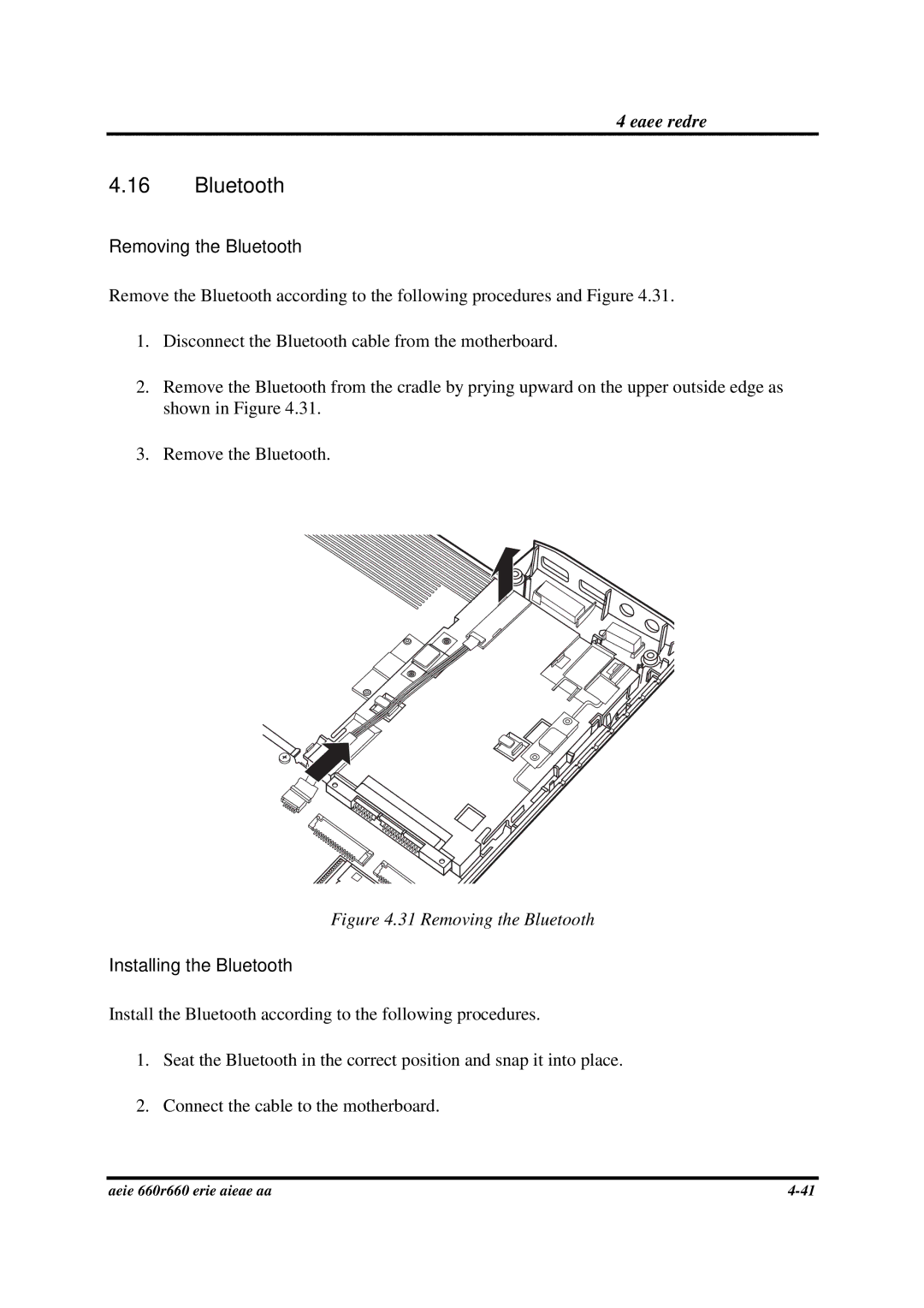 Toshiba PROA660 manual Removing the Bluetooth, Installing the Bluetooth 