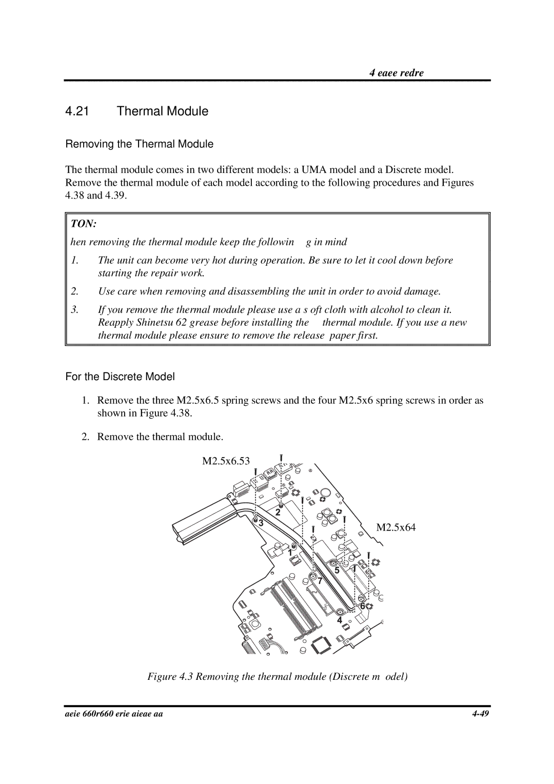 Toshiba PROA660 manual Removing the Thermal Module, For the Discrete Model 